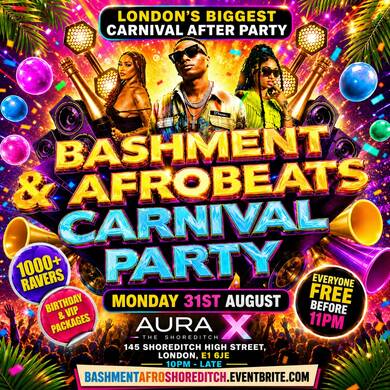 Bashment & Afrobeats - Carnival Party - Everyone Free Before 11PM