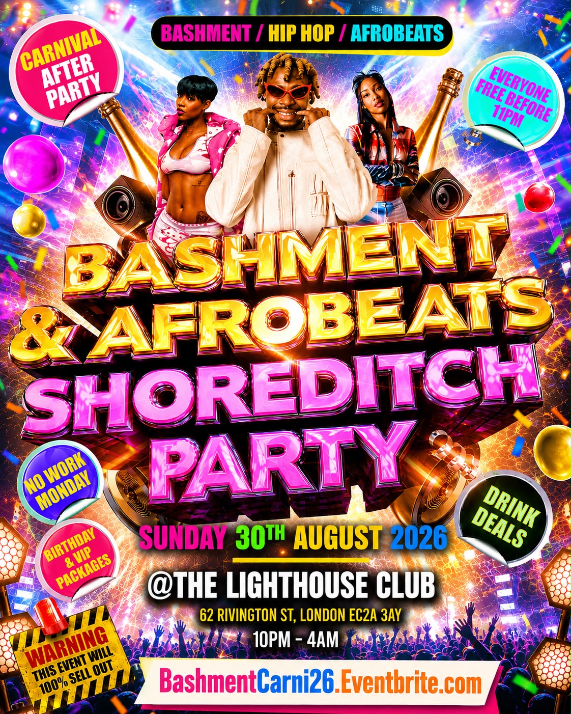 Bashment & Afrobeats - Shoreditch Party - Everyone Free Before 11PM