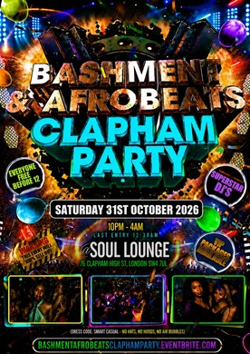 Bashment & Afrobeats Clapham Party - Everyone Free Before 12AM