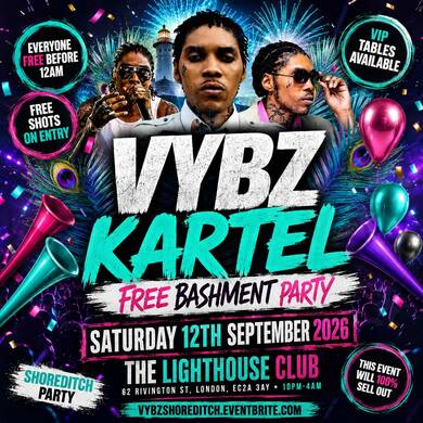 VYBZ Kartel - Free Bashment Party - Everyone Free Before 12AM