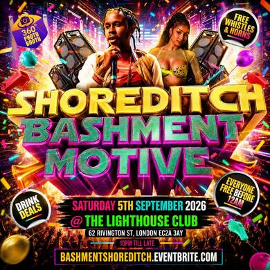 Shoreditch Bashment Motive - Everyone Free Before 12AM