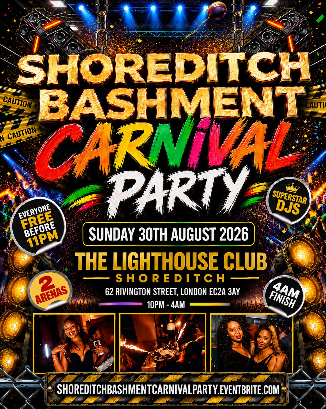 Shoreditch Bashment - Carnival Party - Everyone Free Before 11PM