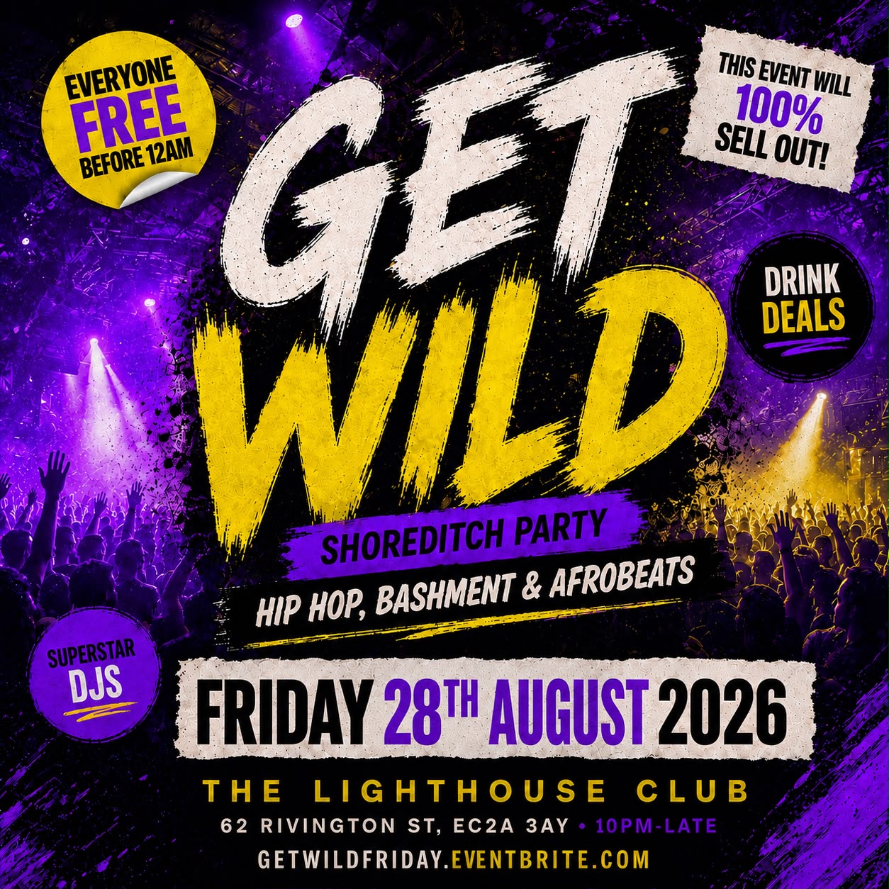 Get Wild - Shoreditch Party - Everyone Free Before 12AM