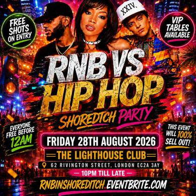 RNB  VS Hip Hop - Shoreditch Party - Everyone Free Before 12AM