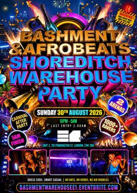 Bashment & Afrobeats - Shoreditch Warehouse Party