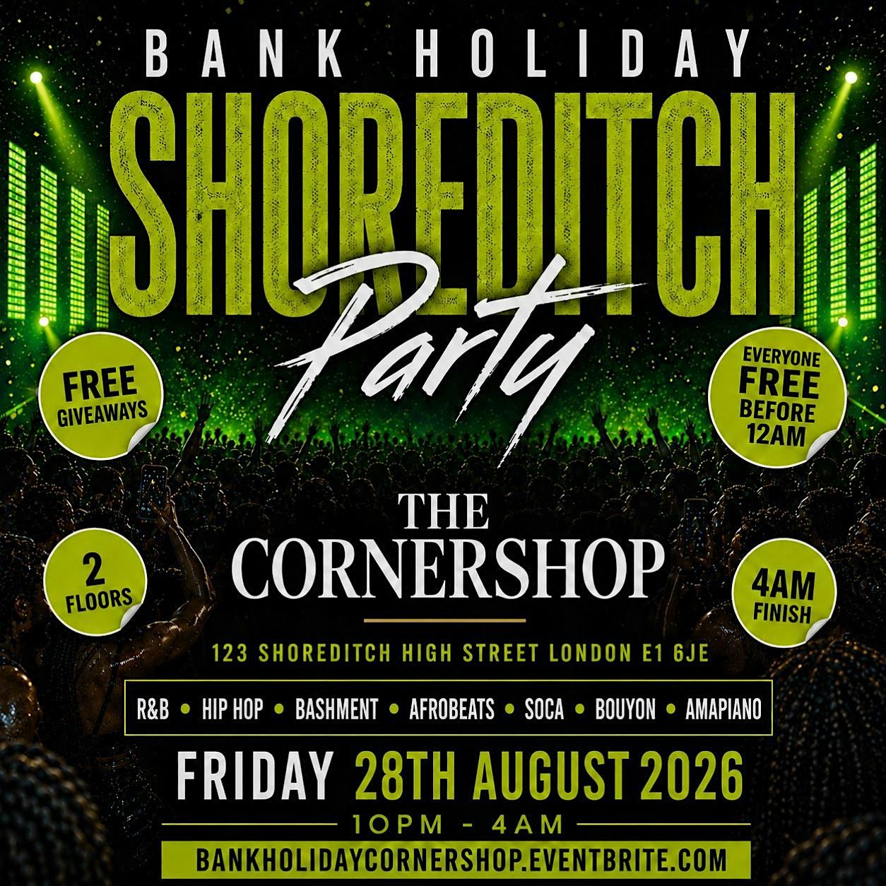 Bank Holiday Shoreditch Free Party | Hip Hop R&B Bashment Afrobeats