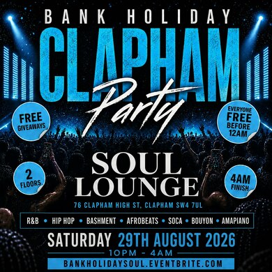 Bank Holiday Clapham Free Party | Hip Hop R&B Bashment Afrobeats