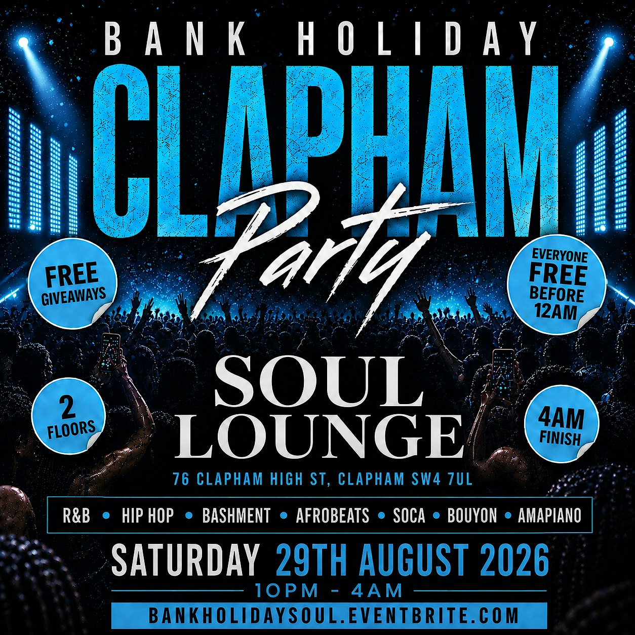 Bank Holiday Clapham Free Party | Hip Hop R&B Bashment Afrobeats