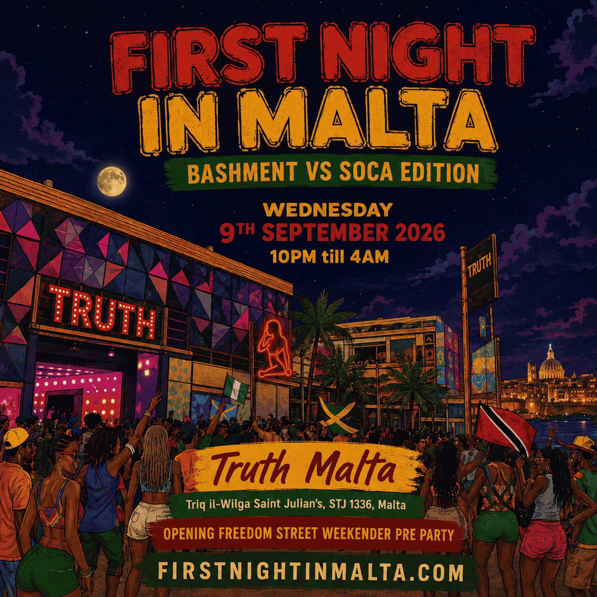 FIRST NIGHT IN MALTA - Freedom Street Opening Party
