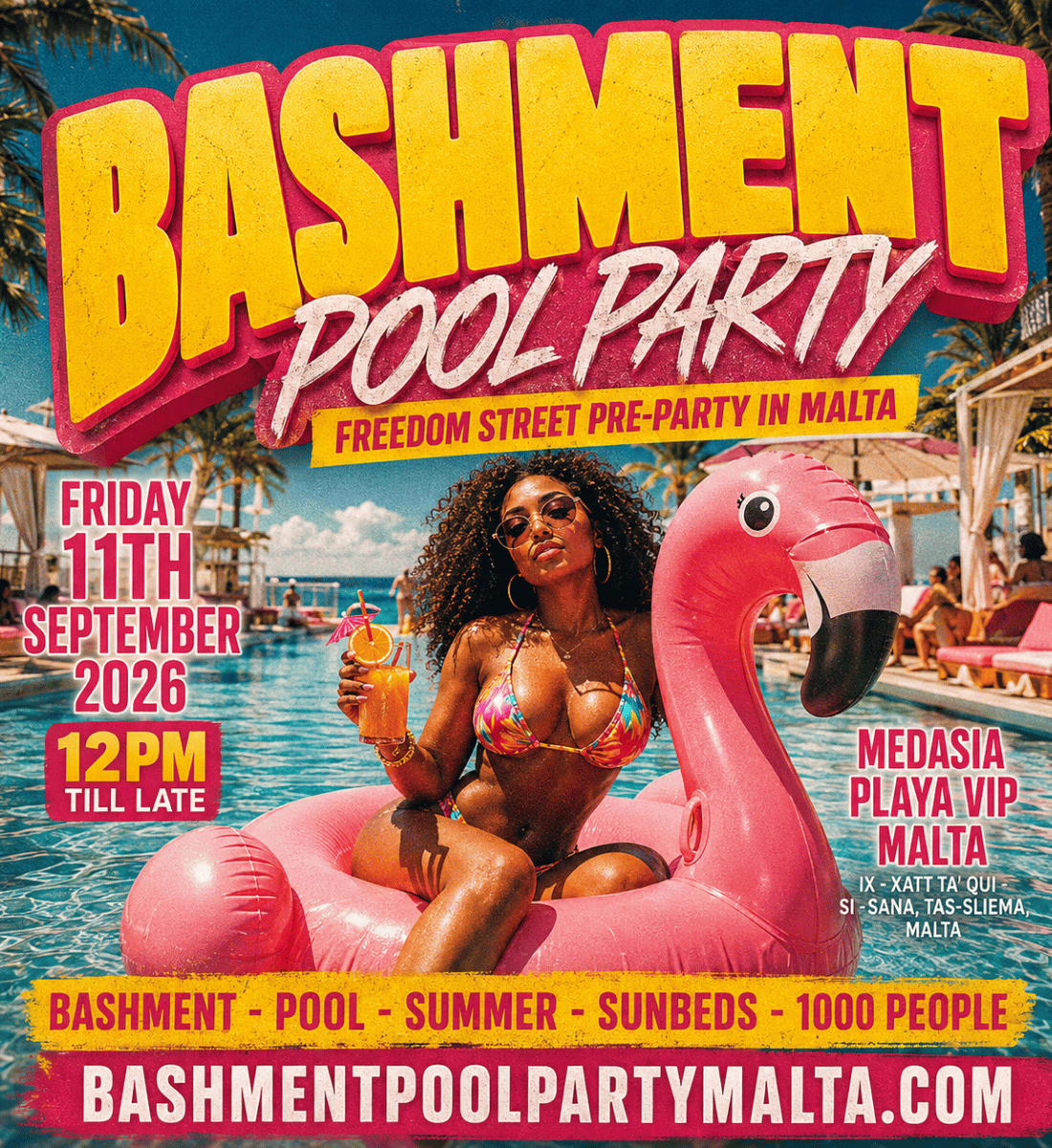 BASHMENT POOL PARTY - Freedom Street Pre-Pool Day Party in MALTA
