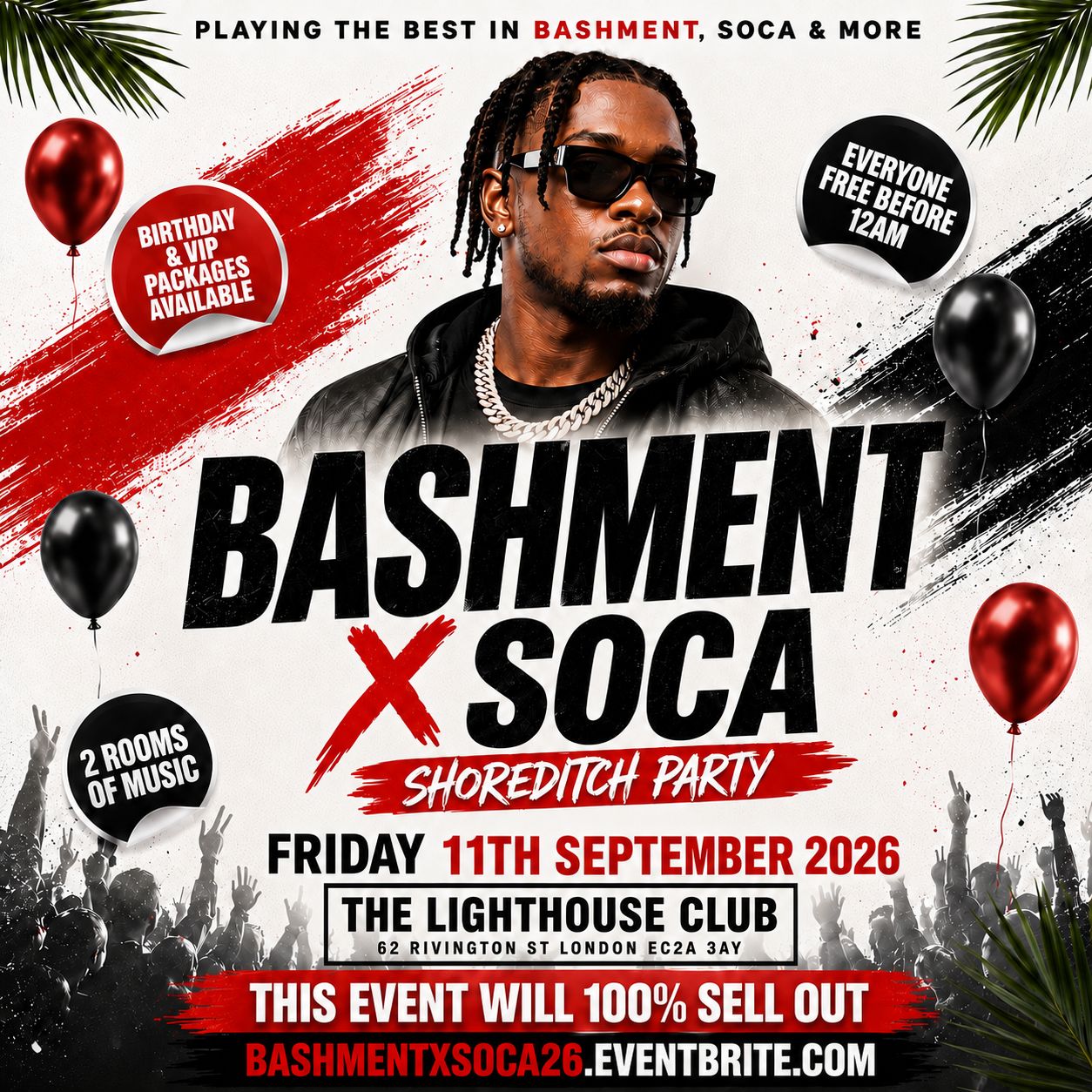 Bashment X Soca - Shoreditch Party - Everyone Free Before 12AM