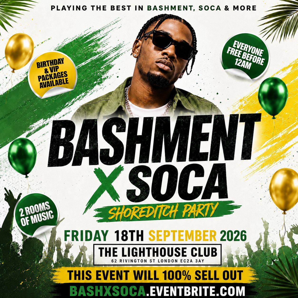 Bashment X Soca - Shoreditch Party - Everyone Free Before 12AM