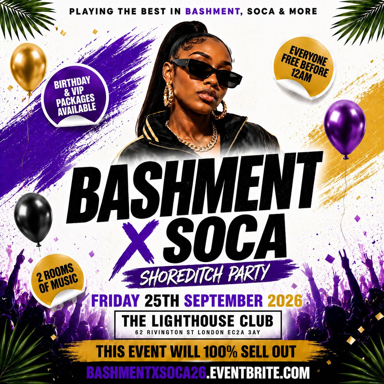Bashment X Soca - Shoreditch Party - Everyone Free Before 12AM