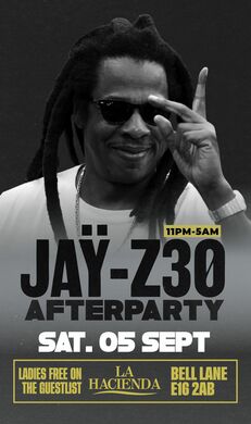 JAY Z CONCERT AFTER PARTY | SATURDAY | LA LOUNGE E16 2AB