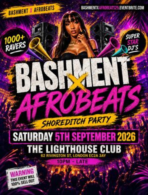 Bashment X Afrobeats - Shoreditch Party