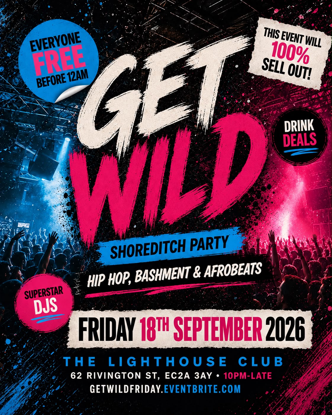 Get Wild Shoreditch Party - Everyone Free Before 12AM