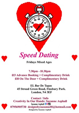 Speed Dating. Mixed Ages Fridays. El Bar De Tapas. Finsbury Park. 