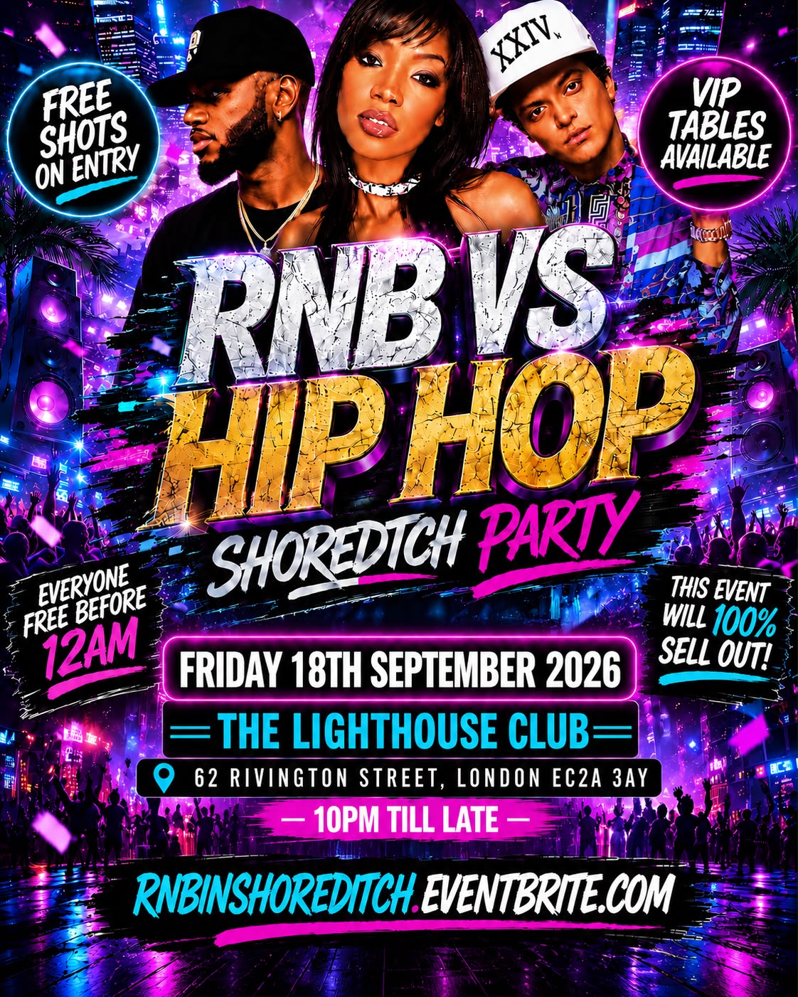 RNB VS Hip Hop - Shoreditch Party - Everyone Free Before 12AM 
