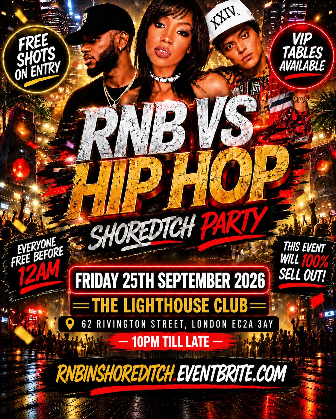 RNB VS Hip Hop - Shoreditch Party - Everyone Free Before 12AM
