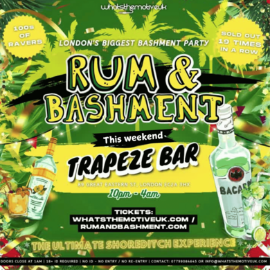 RUM & BASHMENT - London's Wildest Bashment Party