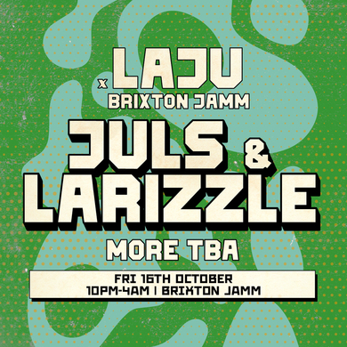 LAJU - Juls & Larizzle