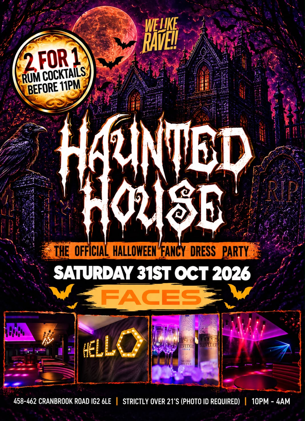 HAUNTED HOUSE - The Halloween Fancy Dress Party (1000+ Ravers)