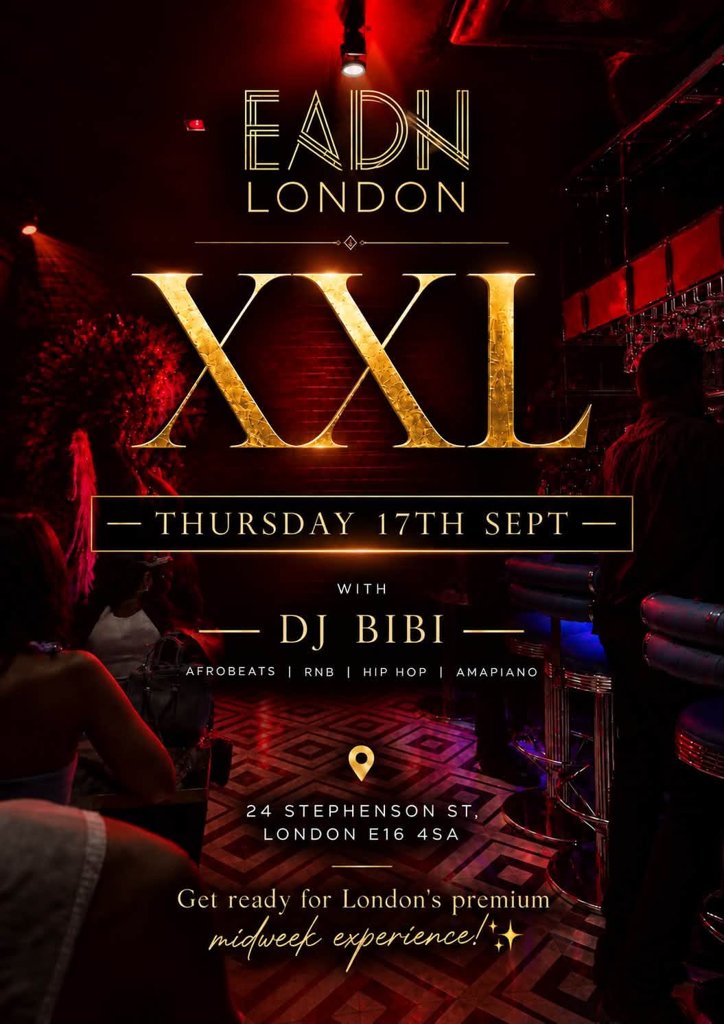 XXL THURSDAYS @EADN LONDON