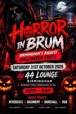 HORROR IN BRUM - BIRMINGHAM’s biggest Halloween party