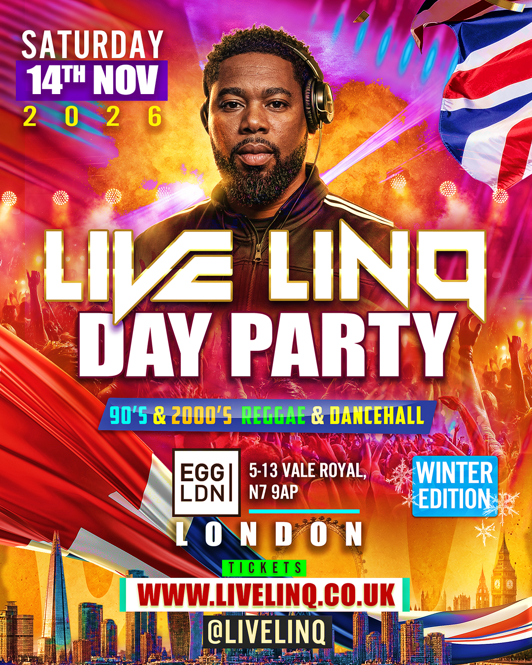 Live LinQ Day Party 90s - 2000s Reggae & Dancehall Winter Edition (London)