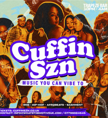 CUFFIN SZN - London's Biggest RNB Party 