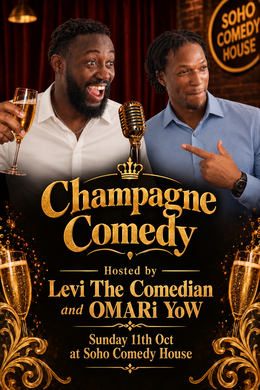 Champagne Comedy 11th Oct