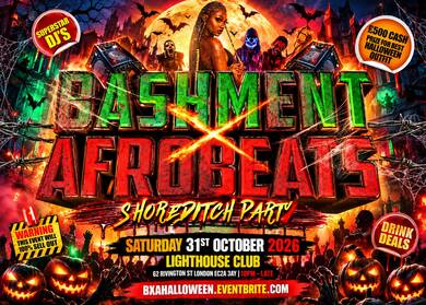 Bashment X Afrobeats - Shoreditch Party