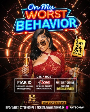 ON MY WORST BEHAVIOR @ LA LOUNGE (HACIENDA)