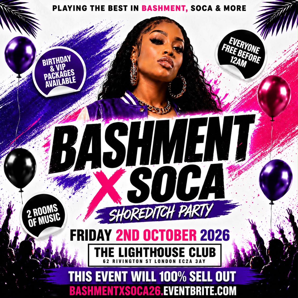 Bashment X Soca - Shoreditch Party - Everyone Free Before 12AM