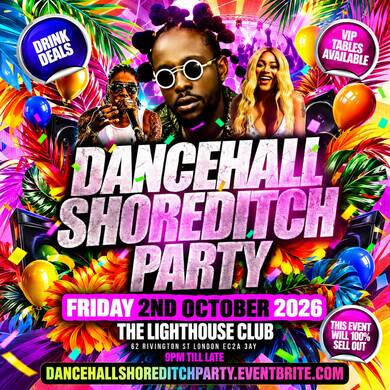 Dancehall Shoreditch Party