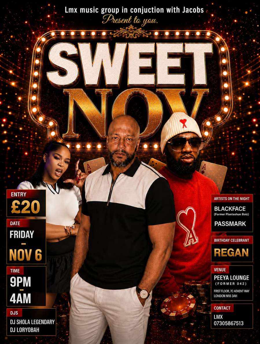 SWEET NOVEMBER  ON FRI 6TH NOV @PEEYA LOUNGE N18 3AH