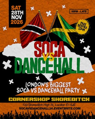 Soca Vs Dancehall Shoreditch – Everyone Free Before 12AM 