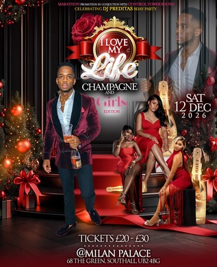 I LOVE MY LIFE ‘CHAMPAGNE & GIRLS’ EDITION