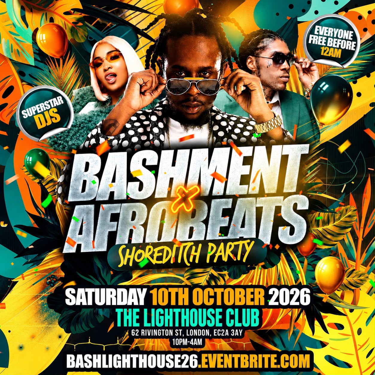 Bashment X Afrobeats - Shoreditch Party - Everyone Free Before 12AM