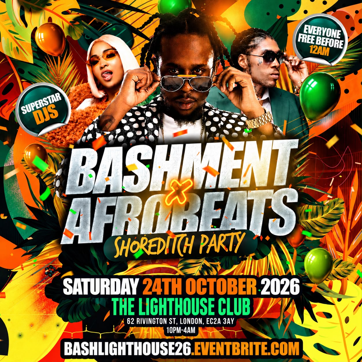 Bashment X Afrobeats - Shoreditch Party - Everyone Free Before 12AM