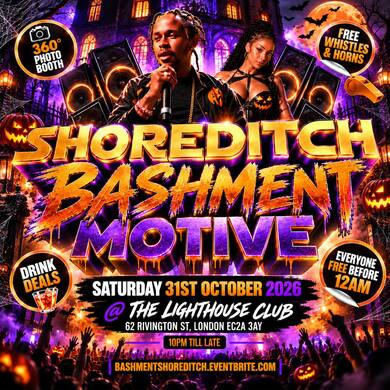 Shoreditch Bashment Motive - Everyone Free Before 12AM