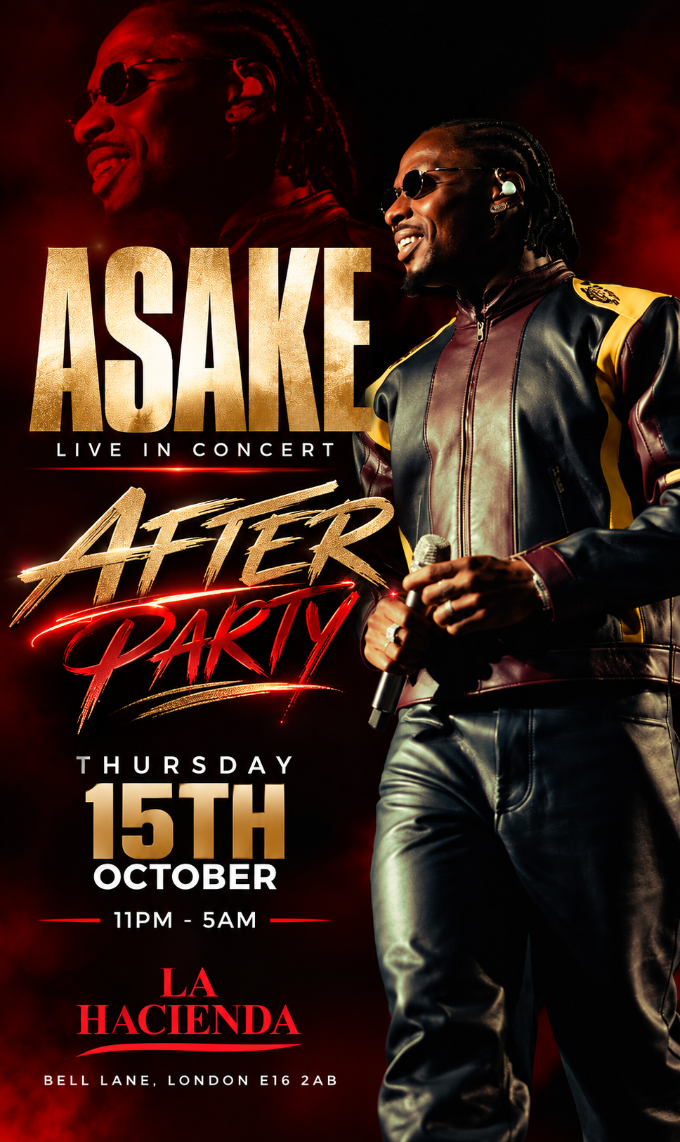 ASAKE CONCERT AFTER PARTY THURSDAY OCT 15th @ LA HACIENDA                                                                                    