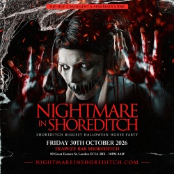 NIGHTMARE IN SHOREDITCH - London's Biggest HALLOWEEN Experience