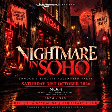 NIGHTMARE IN SOHO - London's Biggest Halloween & Arcade Party