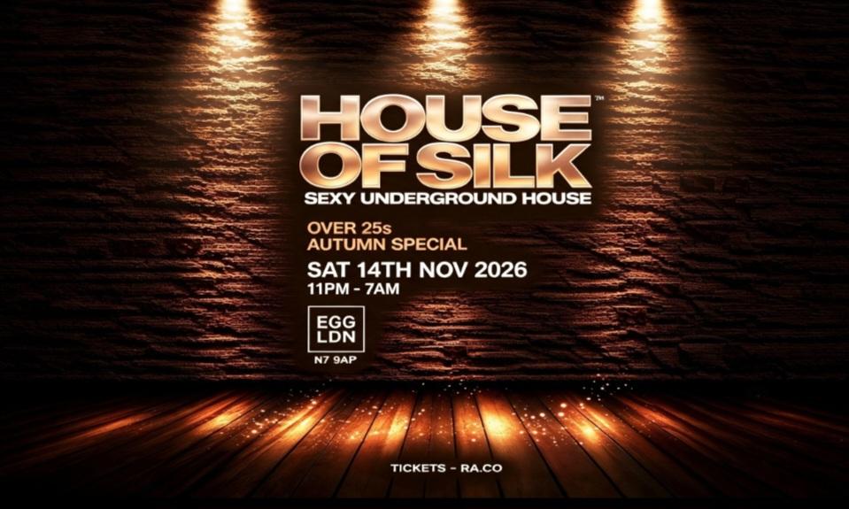 HOUSE OF SILK - OVER 25s - AUTUM SPECIAL