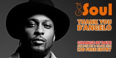 Thank you D'Angelo - A Tribute night by Got Soul | Sun 25th Oct 
