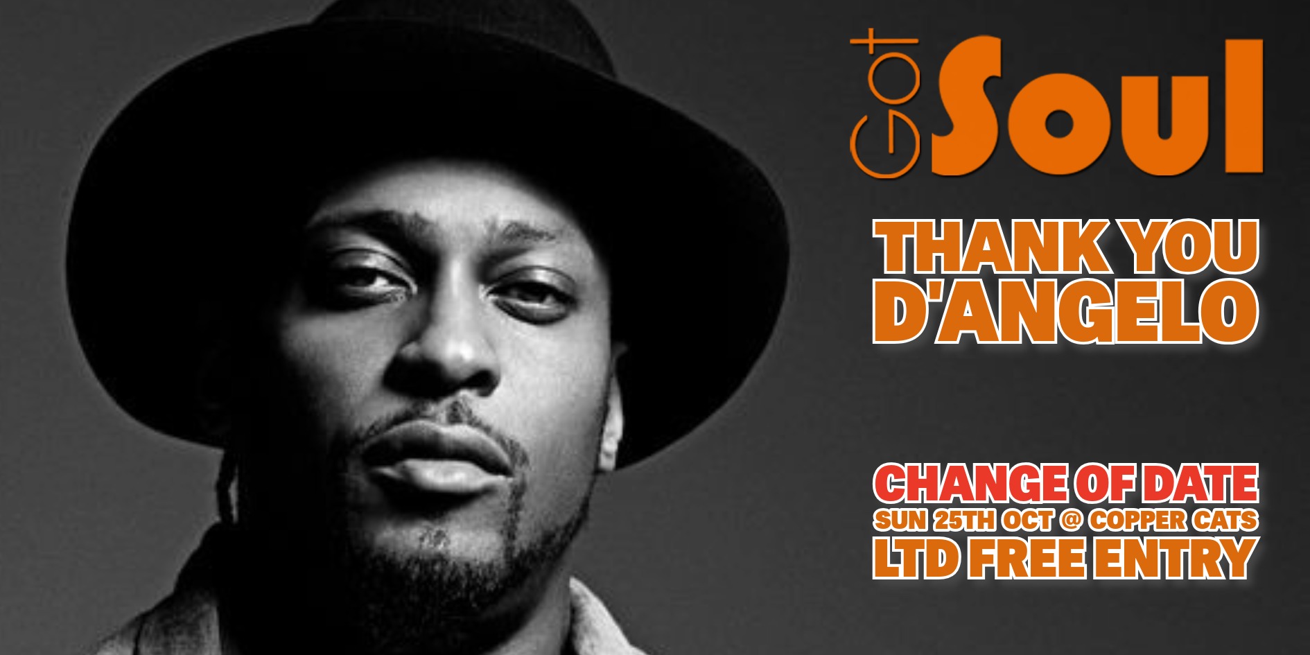 Thank you D'Angelo - A Tribute night by Got Soul | Sun 25th Oct 