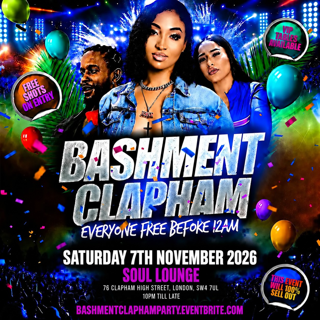 Bashment Clapham - Everyone Free Before 12AM