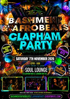 Bashment & Afrobeats Clapham Party - Everyone Free Before 12AM