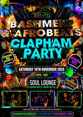 Bashment & Afrobeats Clapham Party - Everyone Free Before 12AM
